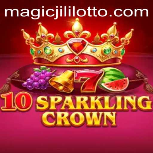 Explore the Magical World of 10SparklingCrown: A Captivating Journey with Magic Jili