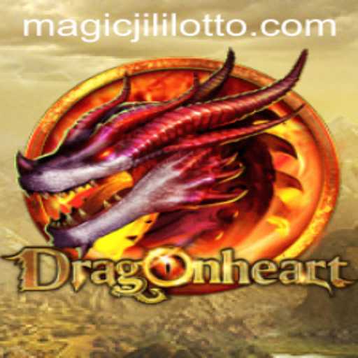 Discover the Enchanting World of DragonHeart and the Magic Jili