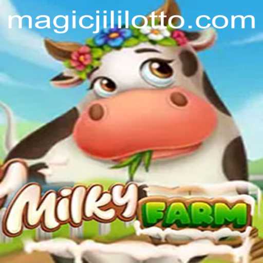 Exploring the Enchantment of MilkyFarm: A Journey with Magic Jili