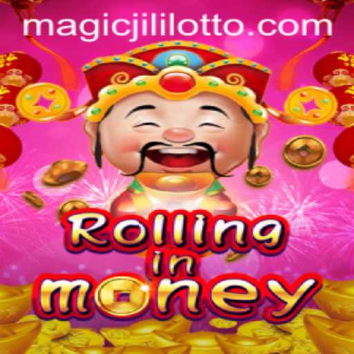 RollingInMoney: Exploring the Magical World of Jili Games